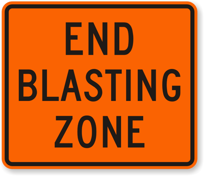 Diamond Grade Reflective Aluminum End Blasting Zone Sign - 